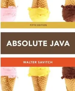 Absolute Java (5th Edition) [Repost]