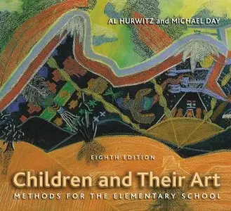 Children and Their Art: Methods for the Elementary School (repost)