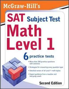 McGraw-Hill's SAT Subject Test: Math Level 1, 2 E