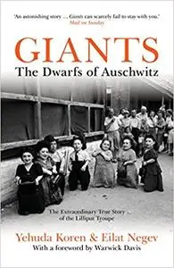 Giants The Dwarfs of Auschwitz