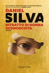 Daniel Silva - Ritratto di donna sconosciuta