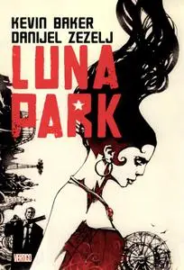 Luna Park, de Danijel Žeželj y Kevin Baker
