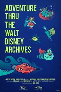 Adventure Thru the Walt Disney Archives (2020)