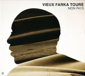 Vieux Farka Touré - Mon Pays (2013)