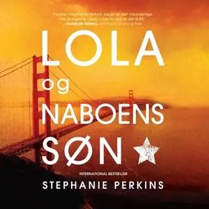 «Lola og naboens søn» by Stephanie Perkins