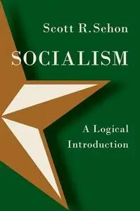 Socialism: A Logical Introduction