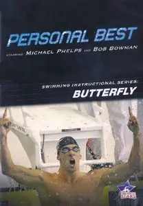 Michael Phelps: Personal Best - Butterfly