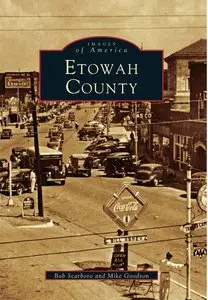 Etowah County (Images of America)