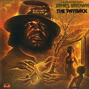 James Brown - The Payback (1973/1998)