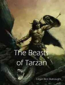 «Beasts of Tarzan» by Edgar Rice Burroughs