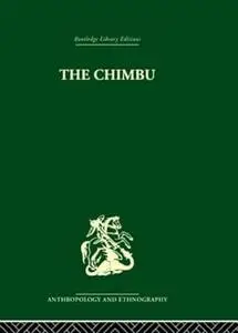 The Chimbu: A Study of Change in the New Guinea Highlands