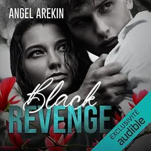 Angel Arekin, "Black revenge"