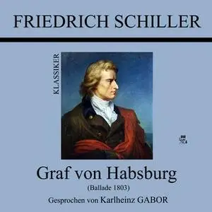 «Graf von Habsburg» by Friedrich Schiller