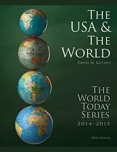 The USA and The World, 10th Edition (The World Today series 2014-2015)