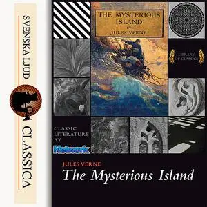 «The Mysterious Island» by Jules Verne