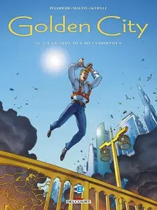 Golden City - Tome 16 - La Traque des métamorphes