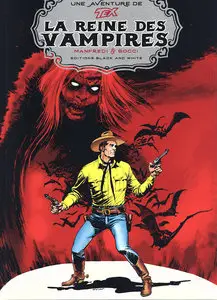 Une Aventure De Tex - Tome 8 - La Reine Des Vampires