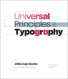 Universal Principles of Typography: 100 Key Concepts for Choosing and Using Type (Rockport Universal)