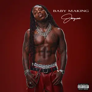 Jacquees - Baby Making (2024) [Official Digital Download]