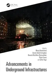 Advancements in Underground Infrastructures