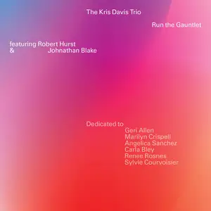 Kris Davis Trio - Run the Gauntlet (2024) [Official Digital Download 24/96]