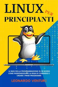 Linux per Principianti (Italian Edition)