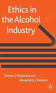 Ethics in the Alcohol Industry