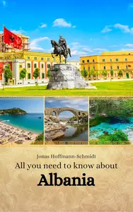 All you need to know about Albania