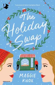Maggie Knox - The Holiday swap