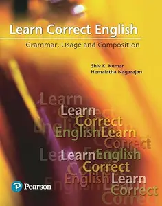 Learn Correct English: Grammar, Composition and Usage