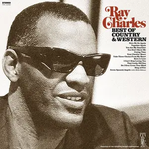 Ray Charles - Best Of Country & Western (2024 Remaster) (2024)