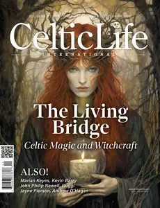 Celtic Life International - The Living Bridge - Fall 2024