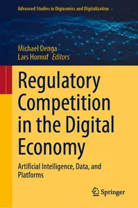 Regulatory Competition in the Digital Economy