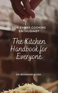 The Kitchen Handbook for Everyone