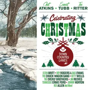 VA - Celebrating Christmas Down Country Lanes (2017)