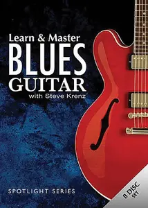 Learn & Master Blues Guitar with Steve Krenz [repost]