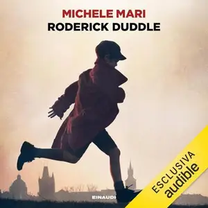 «Roderick Duddle» by Michele Mari