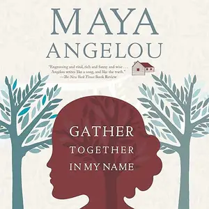 Gather Together in My Name [Audiobook]