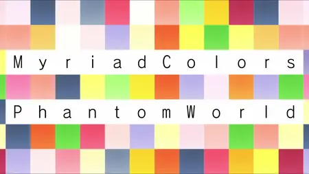 Myriad Colors Phantom World (2016 S01E02 Take Out the Annoying UFO! WBDP