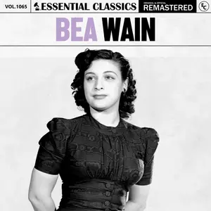 Bea Wain - Essential Classics, Vol. 1065 (2025) [Official Digital Download]