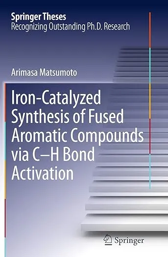 Iron-Catalyzed Synthesis of Fused Aromatic Compounds via C–H Bond Activation (Repost)