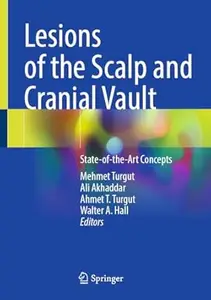 Lesions of the Scalp and Cranial Vault