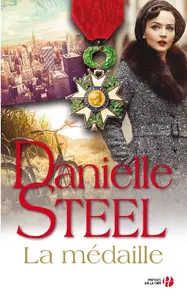 Danielle Steel, "La médaille"