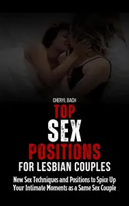 Top Sex Positions for Lesbian Couples