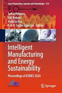 Intelligent Manufacturing and Energy Sustainability