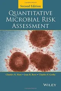 Quantitative Microbial Risk Assessment, 2 edition (repost)