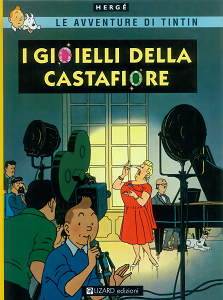 Le Avventure Di Tintin - Volume 21 - Tintin E I Gioielli Della Castafiore