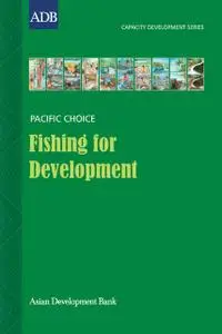 «Fishing for Development» by Asian Development Bank