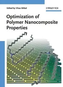Optimization of Polymer Nanocomposite Properties [Repost]