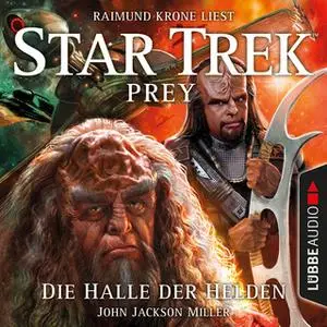 «Star Trek Prey - Teil 3: Die Halle der Helden» by John Jackson Miller